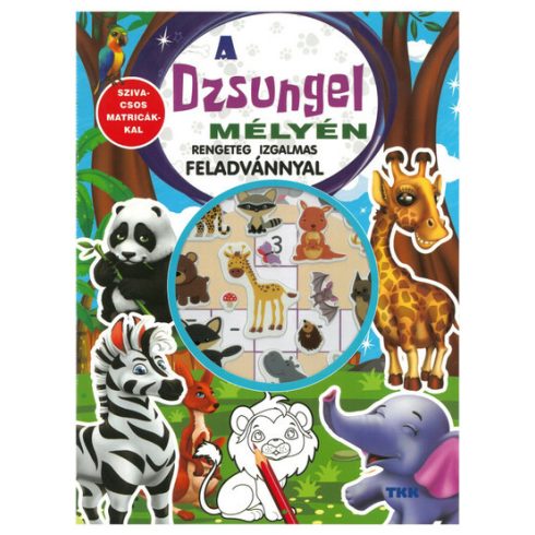 A dzsungel mélyén