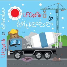 Látogatás az építkezésen