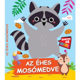 Az éhes mosómedve - Érintsd és nyomd!
