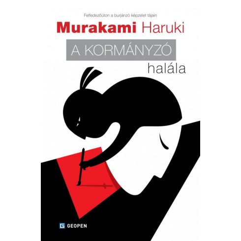 Murakami Haruki: A kormányzó halála - Első könyv