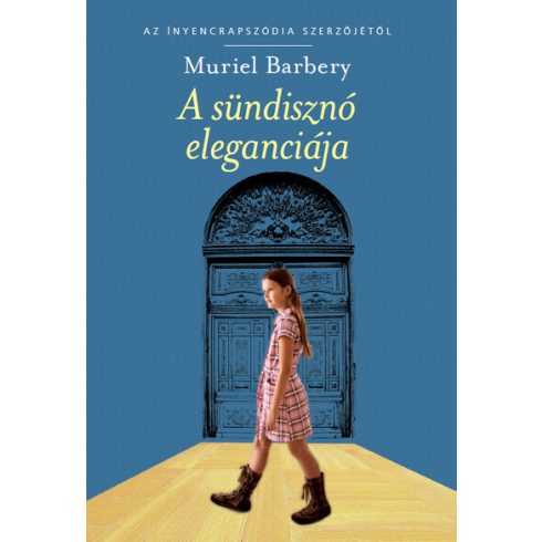 Muriel Barbery: A sündisznó eleganciája