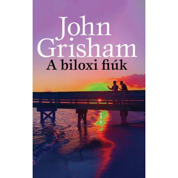 John Grisham: A biloxi fiúk