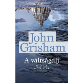 John Grisham: A váltságdíj