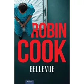 Robin Cook: Bellevue