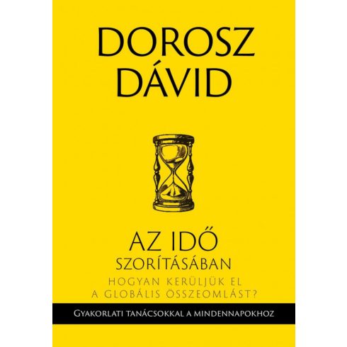 Dorosz Dávid: Az idő szorításában