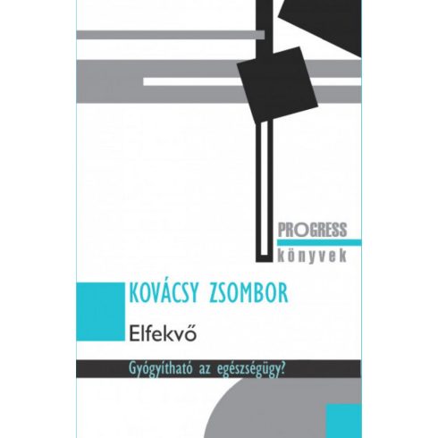 Kovácsy Zsombor: Elfekvő