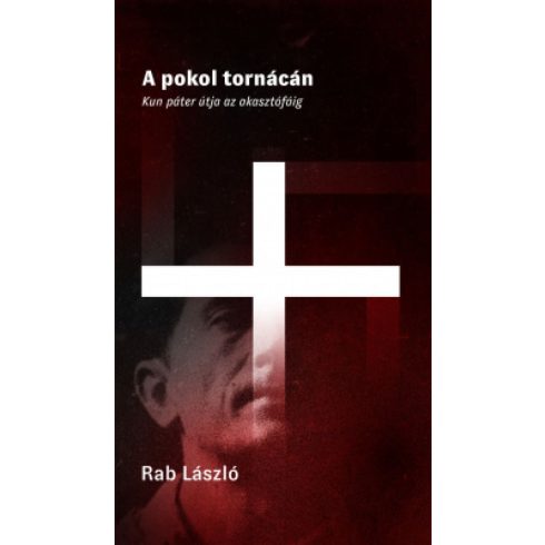 Rab László: A pokol tornácán