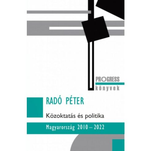 Radó Péter: Közoktatás és politika