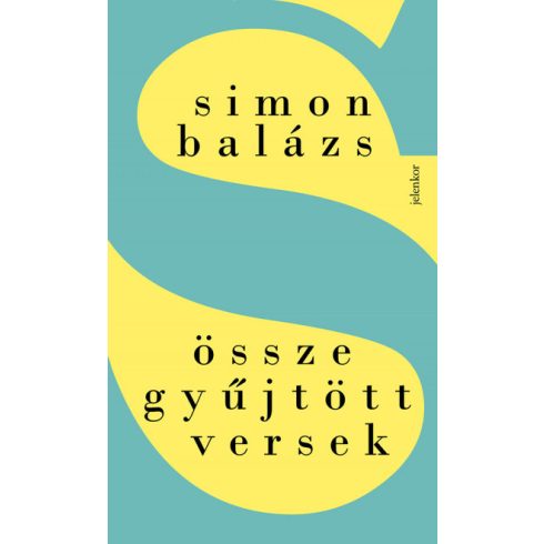 Simon Balázs: Összegyűjtött versek