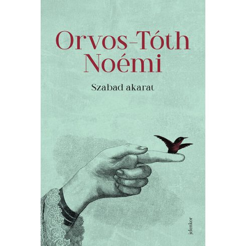 Orvos-Tóth Noémi: Szabad akarat