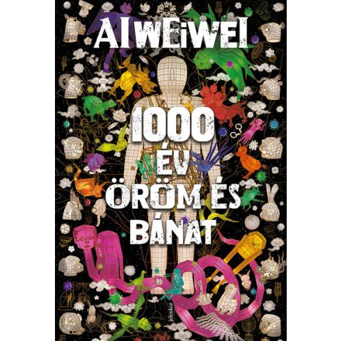 Ai Weiwei: 1000 év öröm és bánat