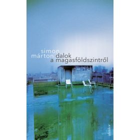 Simon Márton: Dalok a magasföldszintről