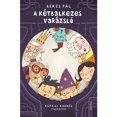 Békés Pál: A kétbalkezes varázsló