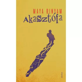 Maya Binyam: Akasztófa
