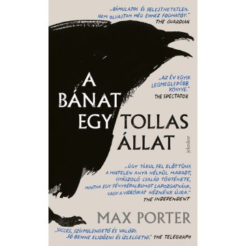 Max Porter: A bánat egy tollas állat