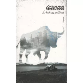 Jón Kalman Stefánsson: Árkok az esőben