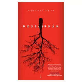 Agnieszka Szpila: Boszorkák
