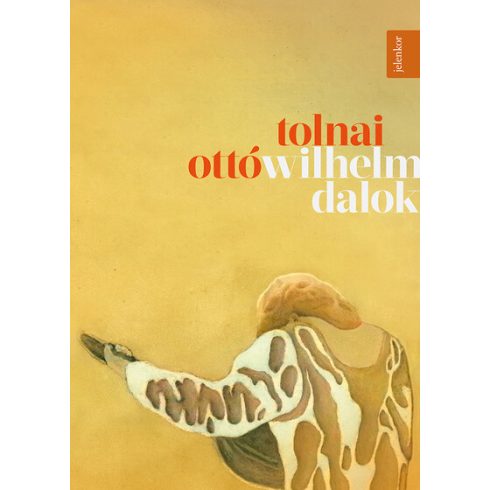 Tolnai Ottó: Wilhelm-dalok