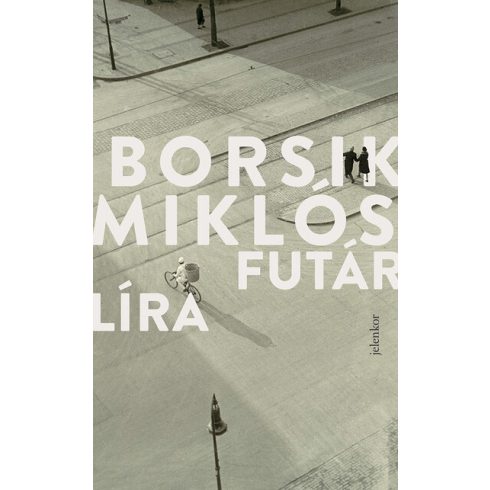 Borsik Miklós: Futárlíra