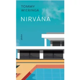 Tommy Wieringa: Nirvána
