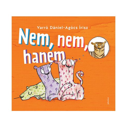 Varró Dániel: Nem, nem, hanem