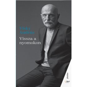 Visky András: Vissza a nyomokon (antikvár)