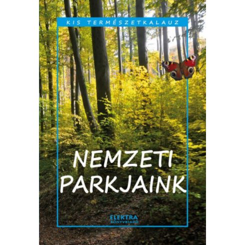 Bernáth István: Nemzeti parkjaink