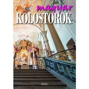 Vida Péter: Magyar kolostorok