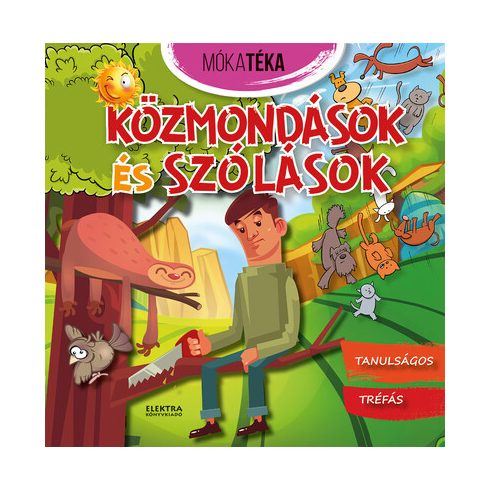 Válogatás: Közmondások és szólások - Mókatéka