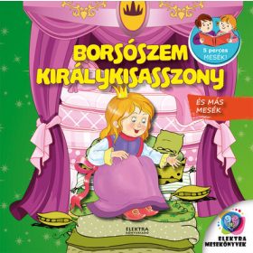   Hans Christian Andersen: Borsószem királykisasszony és más mesék - 5 perces mesék!