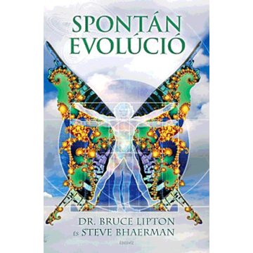 Bruce Lipton: Spontán evolúció