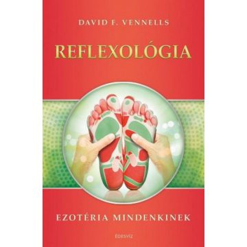 David F. Vennells: Reflexológia
