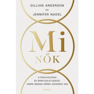 Gillian Anderson, Jennifer Nadel: Mi nők
