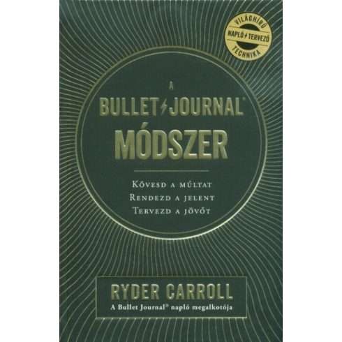 Ryder Caroll: A bullet és journal módszer