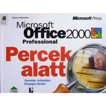   Szalay Marianne, Tarján György: Microsoft Office 2000 Professional Percek alatt