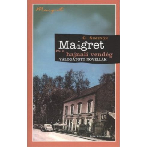 Georges Simenon Maigret ​és a hajnali vendég (antikvár)