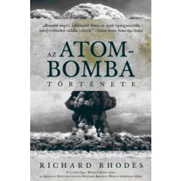 Richard Rhodes: Az atombomba története