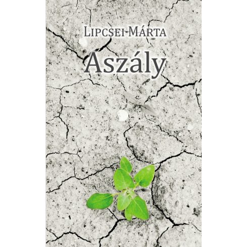 LIPCSEI MÁRTA: ASZÁLY