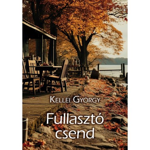 KELLEI GYÖRGY: FULLASZTÓ CSEND