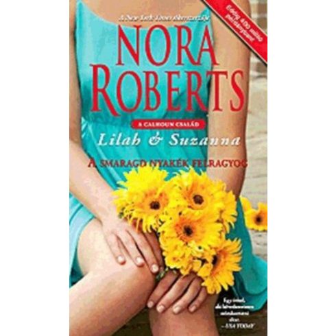 Nora Roberts: A smaragd nyakék felragyog