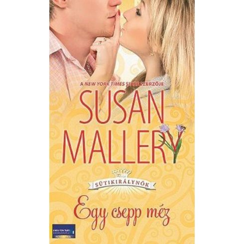 Susan Mallery: Egy csepp méz