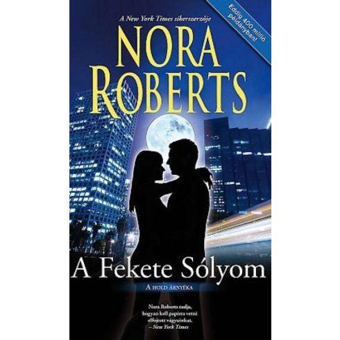 Nora Roberts: A fekete sólyom