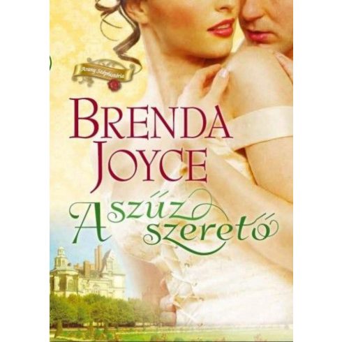 Brenda Joyce: A szűz szerető