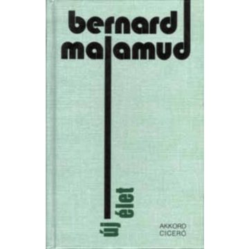Bernard Malamud: Új élet