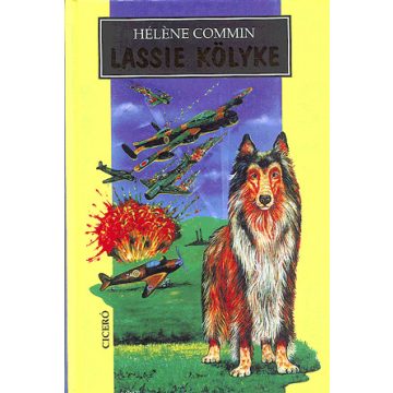 Heléne Commin: Lassie kölyke