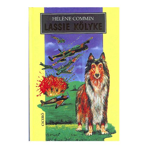 Heléne Commin: Lassie kölyke
