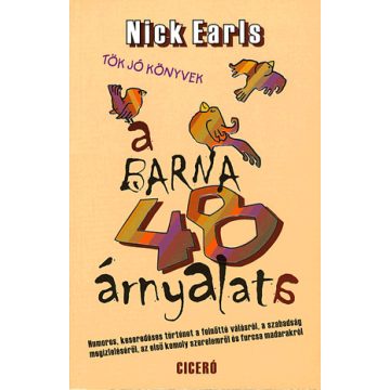Nick Earls: A barna 48 árnyalata
