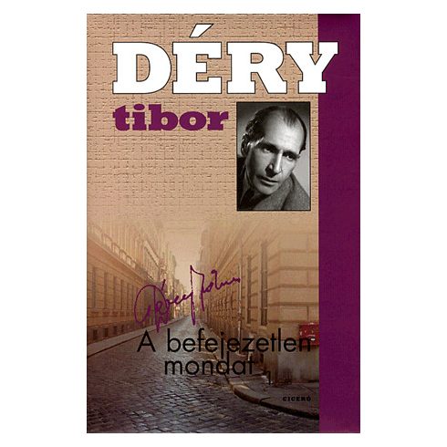 Déry Tibor: A befejezetlen mondat 1-2.