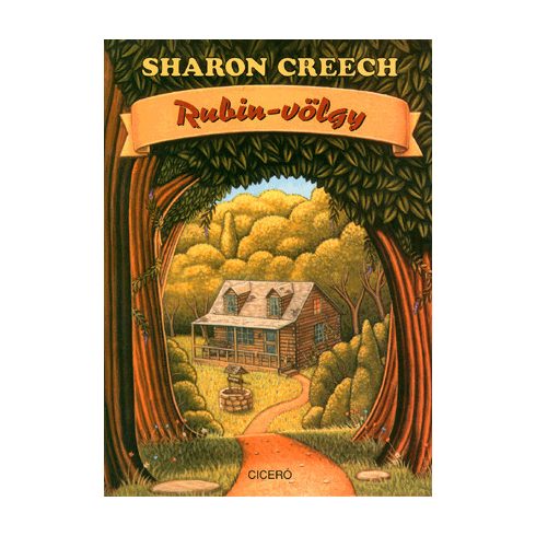 Sharon Creech: Rubin-völgy
