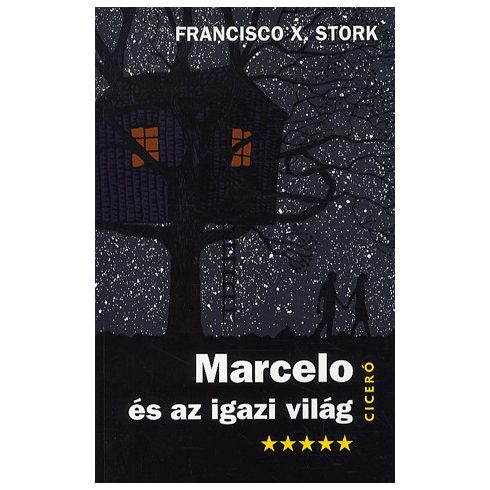 Francisco X. Stork: Marcelo és az igazi világ